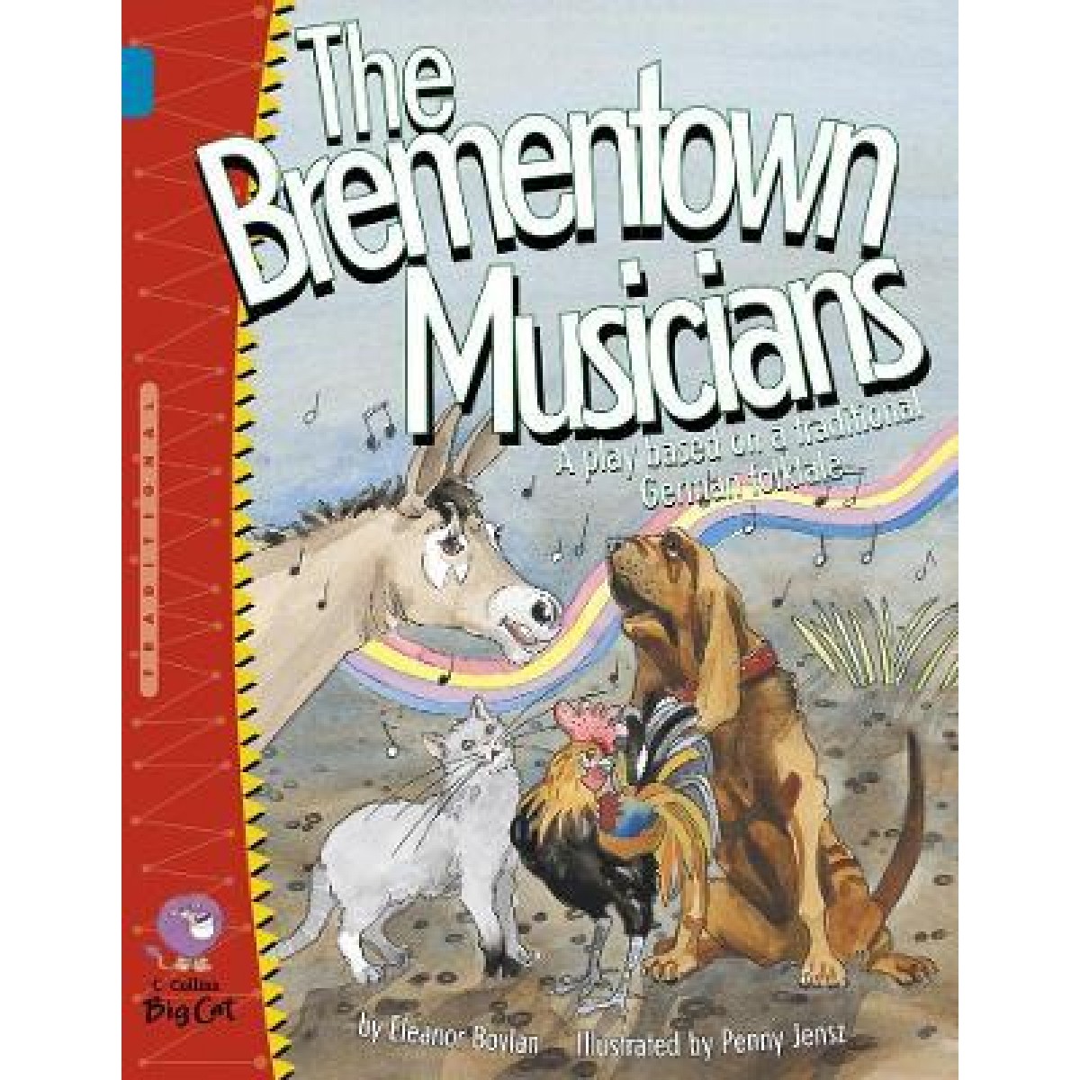 Big Cat 13 The Brementown Musicians.