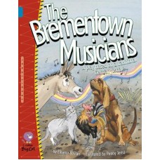 Big Cat 13 The Brementown Musicians.