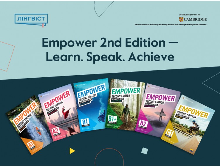Empower 2nd Edition – сучасний курс англійської для підлітків і дорослих!