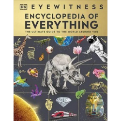 Eyewitness Encyclopedia of Everything