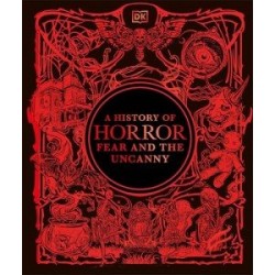 A History of Horror, Fear, and the Uncanny