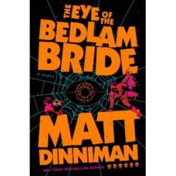Dungeon Crawler Carl Book6: The Eye of the Bedlam Bride