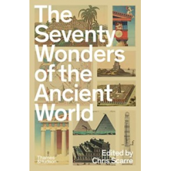 The Seventy Wonders of the Ancient World [Paperback]