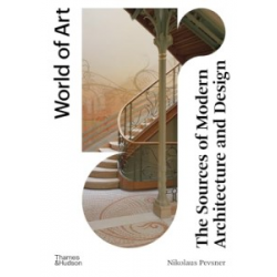 World of Art: The Sources of Modern Architecture and Design [Paperback]