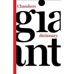 Chambers Giant Dictionary