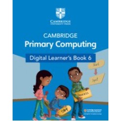 Cambridge Primary Computing 6 Learner's Book with Digital Access (1 Year)