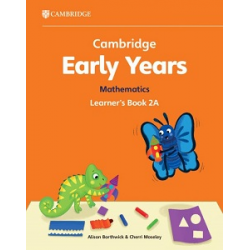 Cambridge Early Years Mathematics 2A Learner's Book