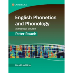 English Phonetics and Phonology A Practical Course