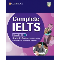 Complete IELTS Bands 6.5-7.5 Student's Book without Answers
