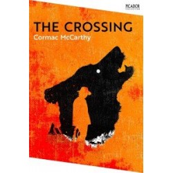 The Border Trilogy Book2: The Crossing