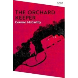 Picador Collection: The Orchard Keeper