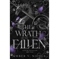 Gods and Monsters Book4: The Wrath of the Fallen