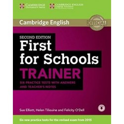 Trainer: First for Schools 2nd Edition Six Practice Tests with answers with Downloadable Audio
