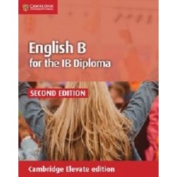 English B for the IB Diploma Coursebook Cambridge Elevate Edition (2 Years)