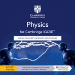 Cambridge IGCSE Physics 3rd Edition Digital Teacher's Resource Access Card
