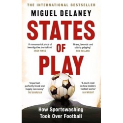 States of Play: How Sportswashing Took Over Football