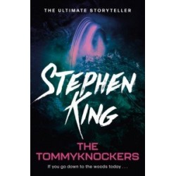 King S. The Tommyknockers
