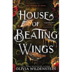 The Kingdom of Crows Book1: House of Beating Wings: A Magical Fae Romantasy Adventure