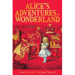 Alice's Adventures in Wonderland [Paperback]