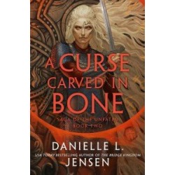 Saga of the Unfated Book2: A Curse Carved in Bone