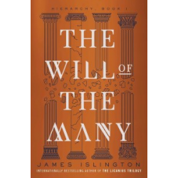 Hierarchy Book1: The Will of the Many