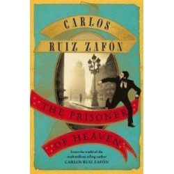 The Cemetery of Forgotten Books Book3: The Prisoner of Heaven