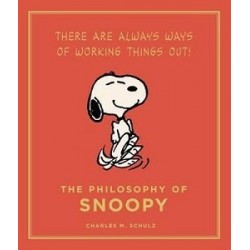 The Philosophy of Snoopy: Peanuts Guide to Life [Hardcover]
