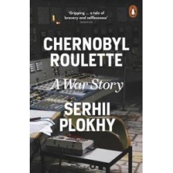 Chernobyl Roulette: A War Story [Paperback]