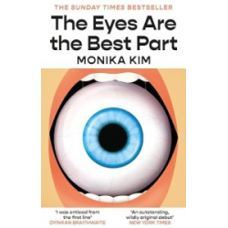 The eyes are the best part [Paperback]