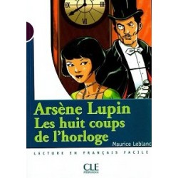 CM1 Arsene Lupin Les huit coups de l'horloge