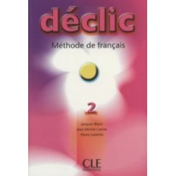 Declic 2 Livre de L`eleve