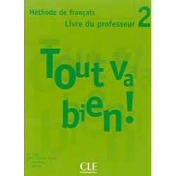 Tout va bien ! 2 Guide pedagogique