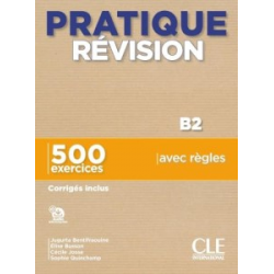 Pratique Révision B2 Livre + Corrigés + Audio téléchargeable