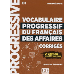 Vocabulaire Progr du Franc des Affaires 2e Edition Interm Corriges