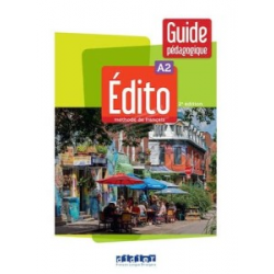 Edito A2 2e Edition Guide pédagogique
