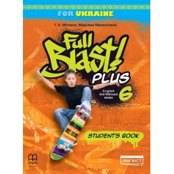 Full Blast Plus for Ukraine НУШ 6 Student's Book (М'яка обкладинка)