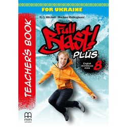 Full Blast Plus for Ukraine НУШ 8 Teacher's Book
