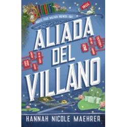 Aliada del villano  (Spanish Edition)