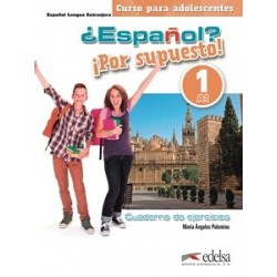 Espanol Por supuesto 1 (A1) Cuaderno de Ejercicios